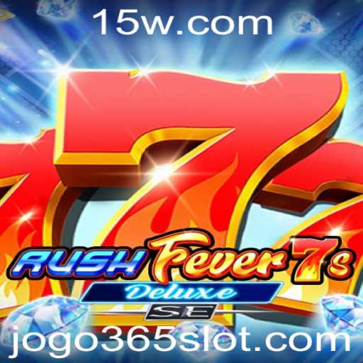 RushFever7sDeluxeSE: Uma Nova Era de Diversão nos Jogos de Cassino